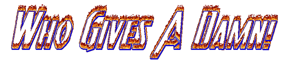 WhoGivesADamn